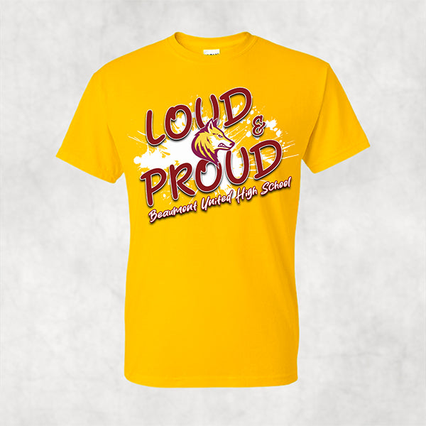 Beaumont United Loud Proud Shirt I Got The Tshirts LLC