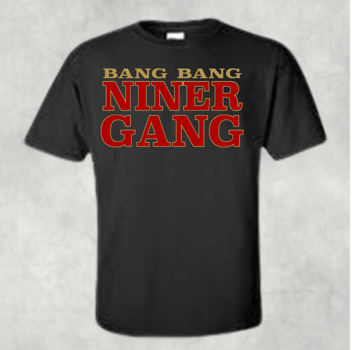 Bang Bang Niner Gang 2 Shirt