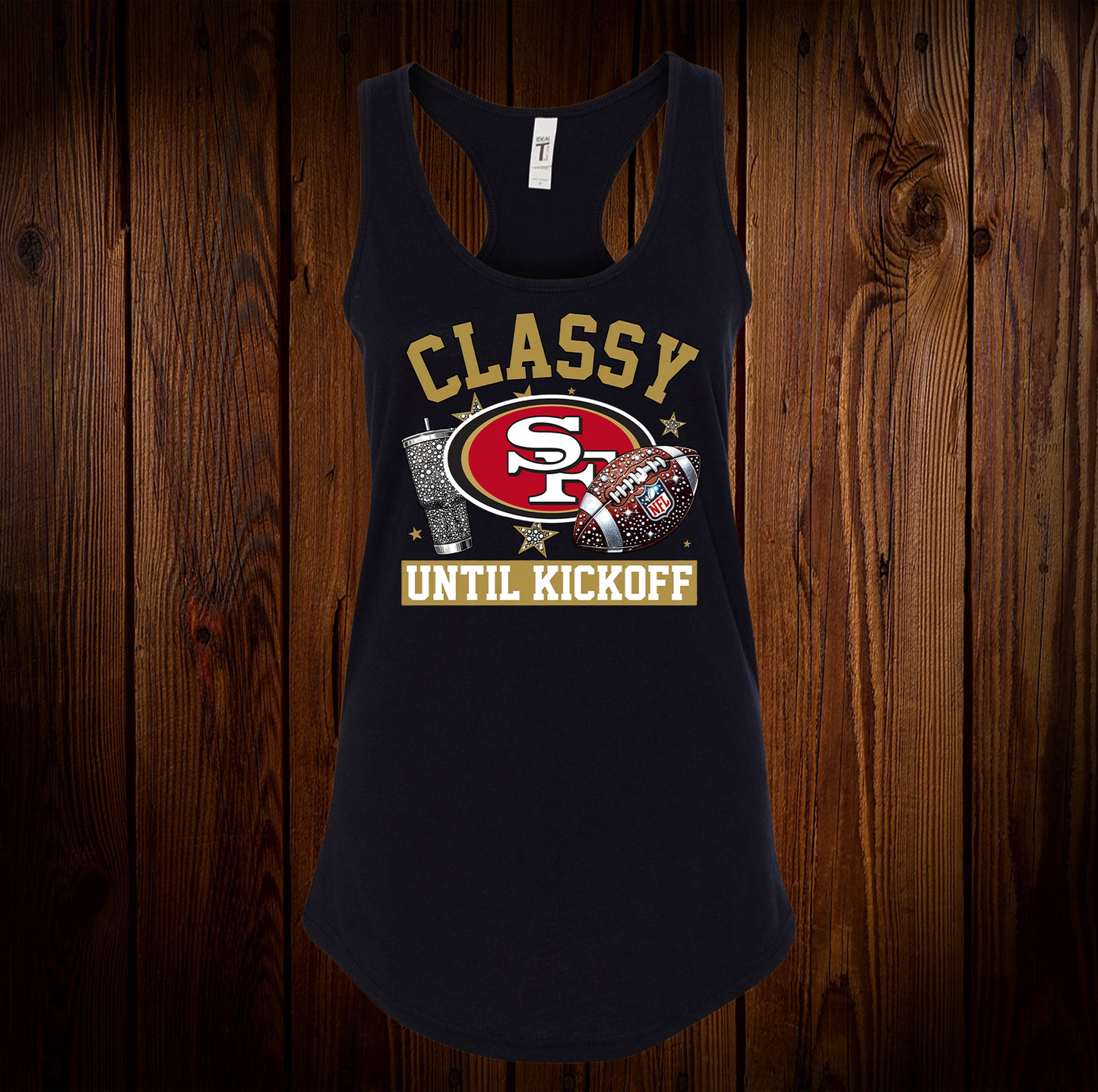 Classy Until Kickoff Racerback Top