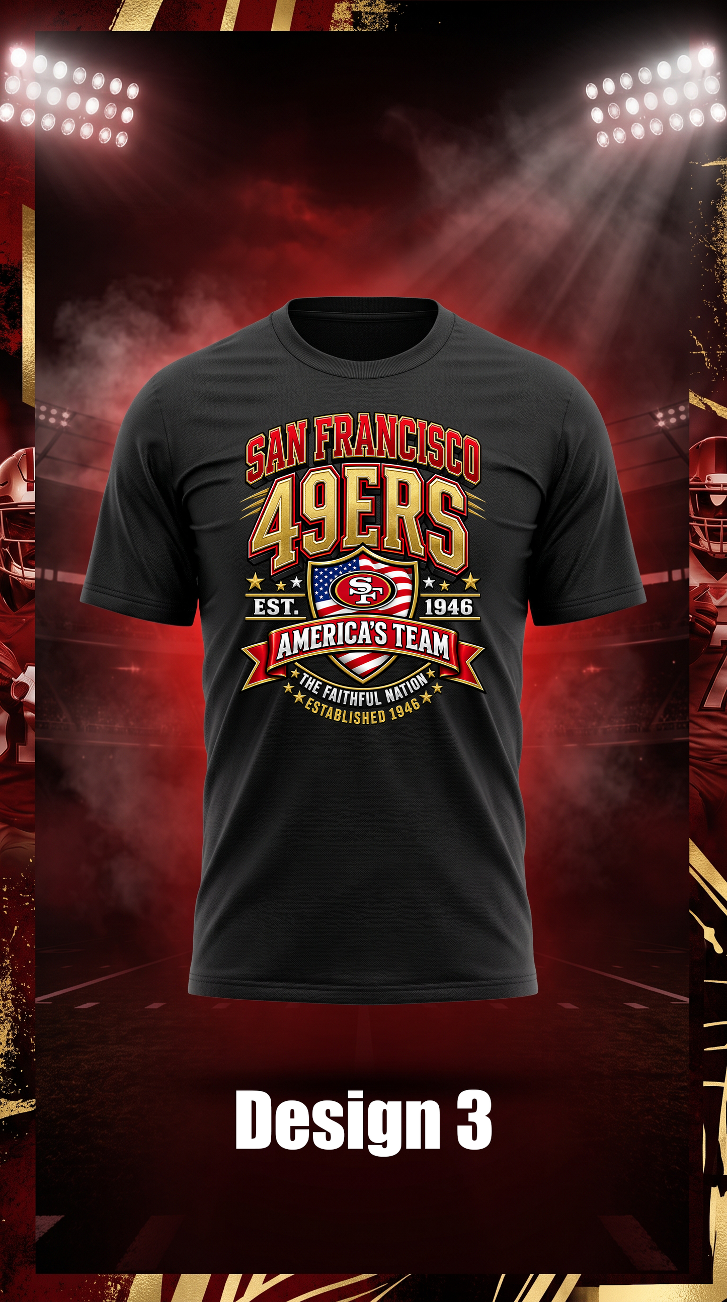 Niners America's Team Shirt