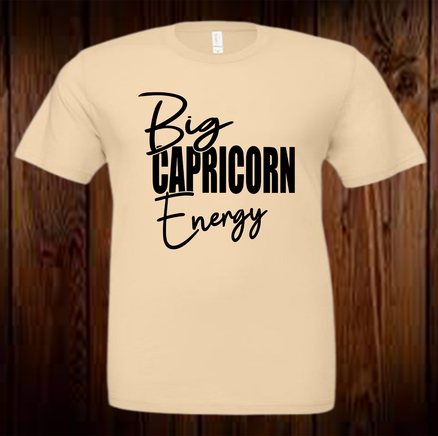 Big Capricorn Energy 3 Shirt