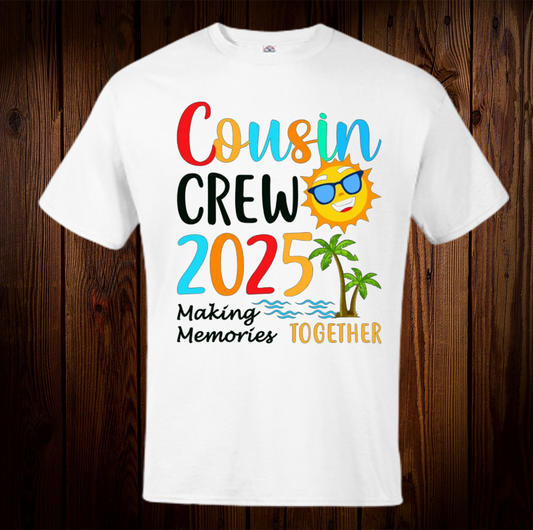 Cousin Crew 2025 Shirt