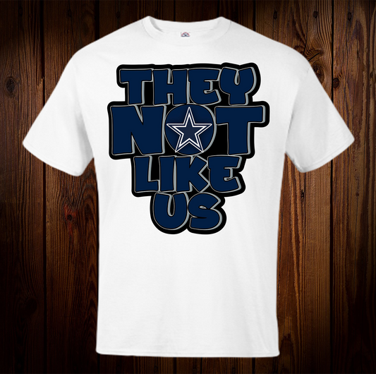 Cowboys They Not Like Us Spirit Shirt