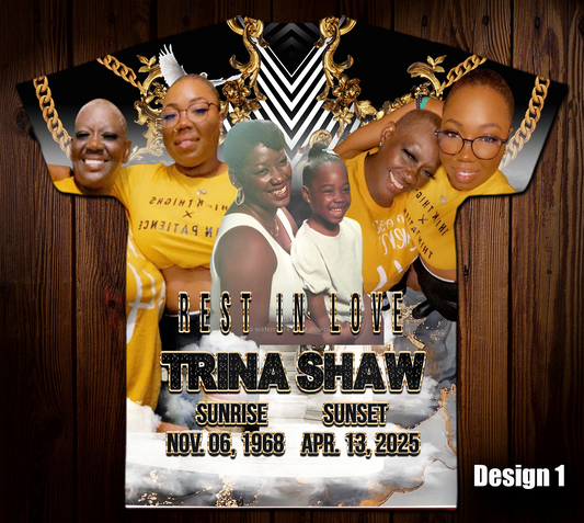 Trina Shaw Memorial Shirt