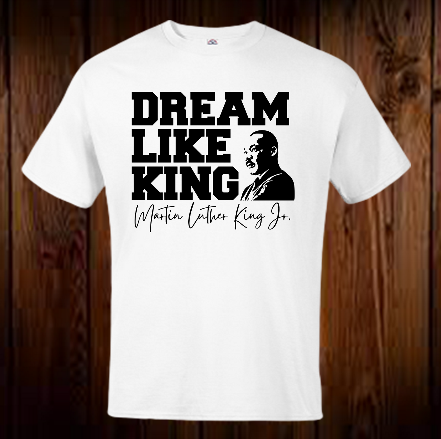 Dream Like King 2 Shirt