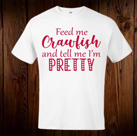 Feed Me Crawfish 2 Shirt