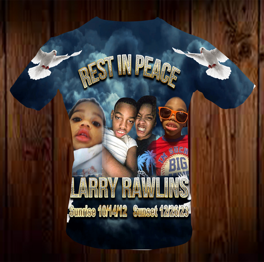 Larry Rawlins Memorial Shirt