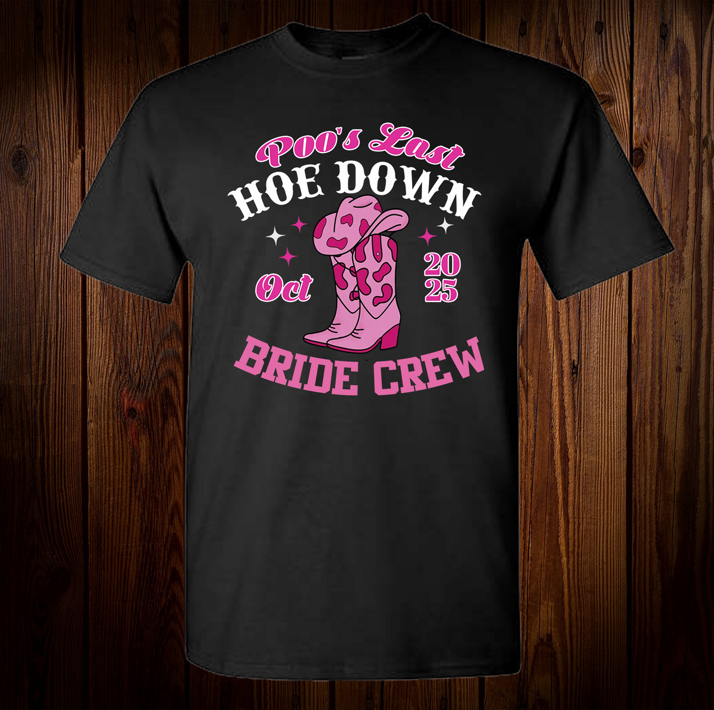 Poo's Last Hoe Down Shirt