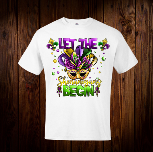 Let The Shenanigans Begin Shirt