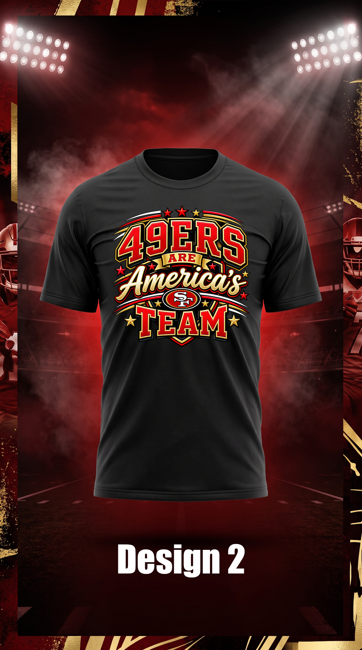 Niners America's Team Shirt