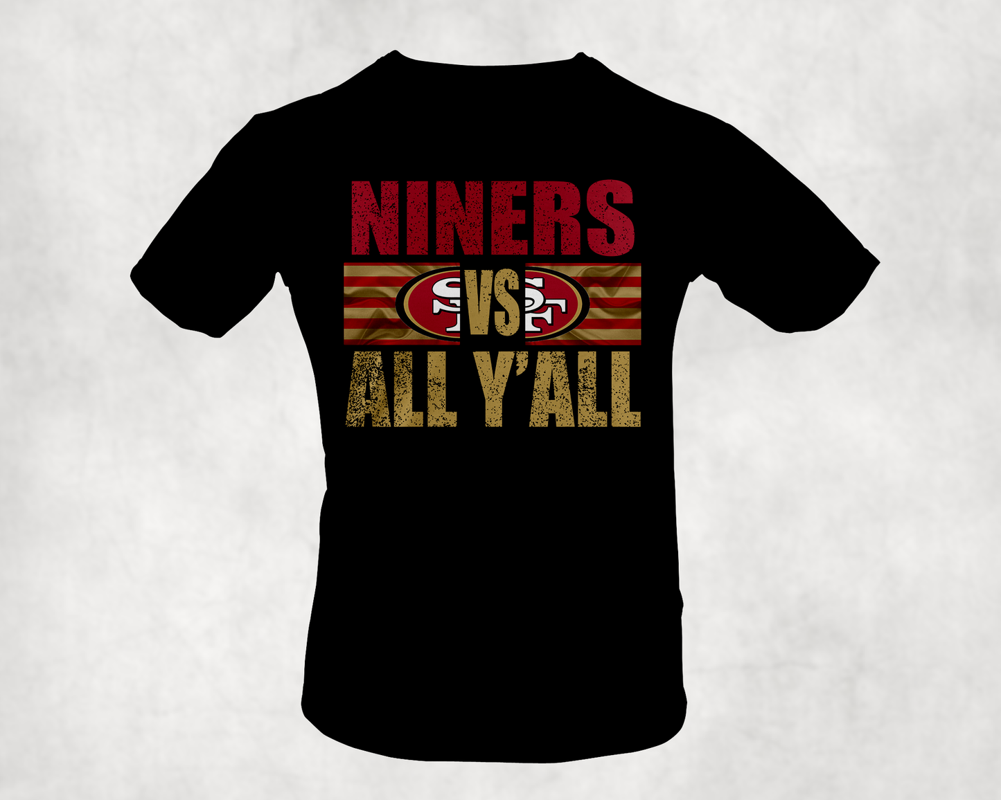 Niners VS All Y'all