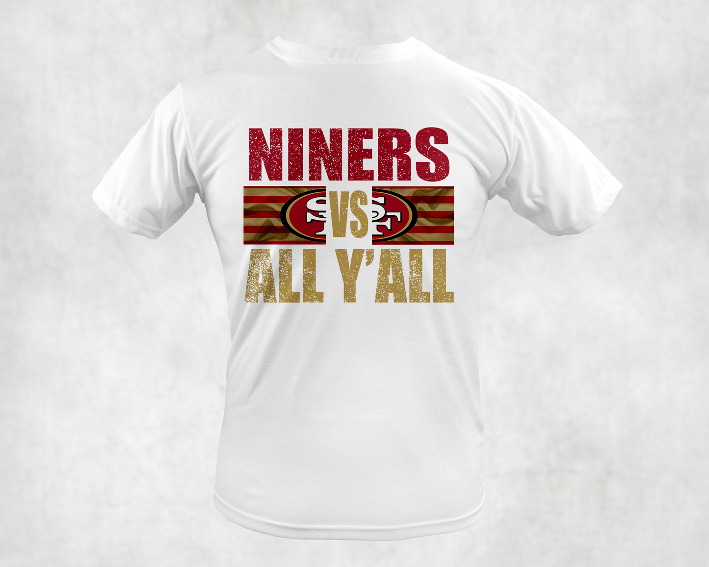 Niners VS All Y'all