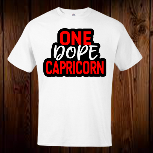 One Dope Capricorn Shirt