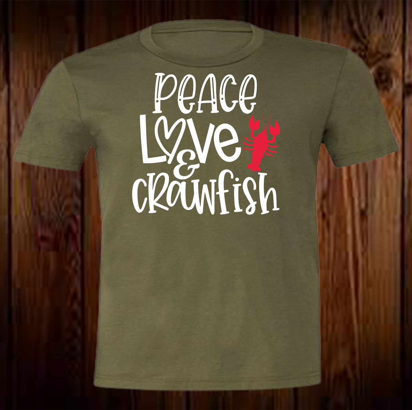 Peace Love Crawfish Shirt