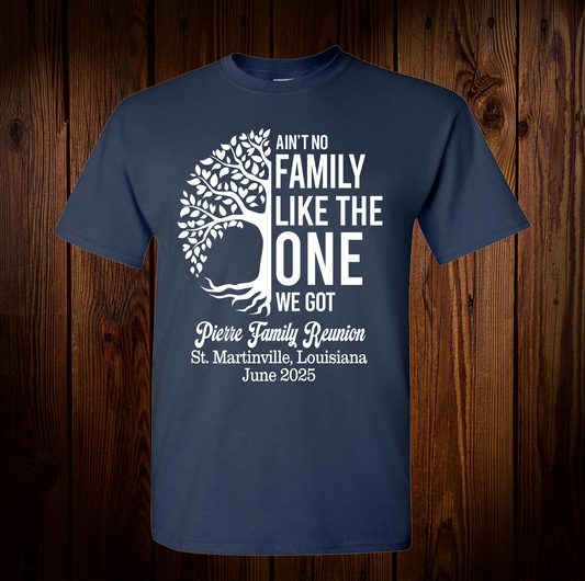 Pierre Family Reunion 2025 Shirt