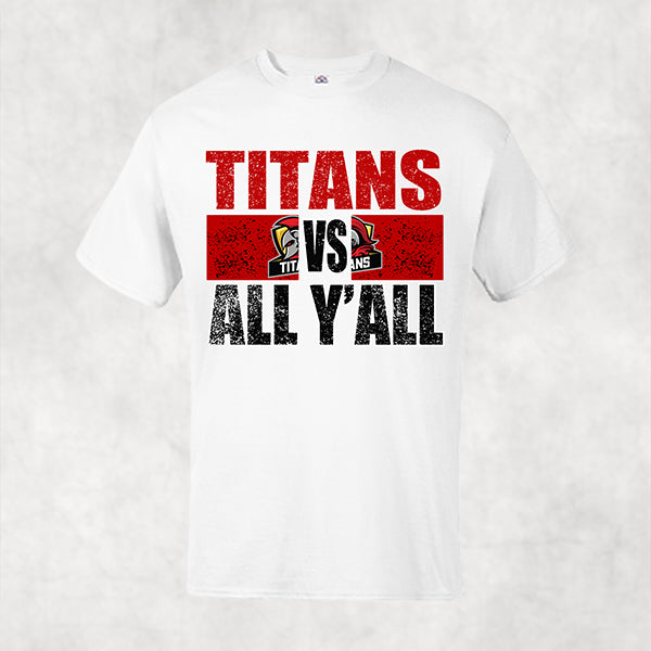 Titans VS All Y'all