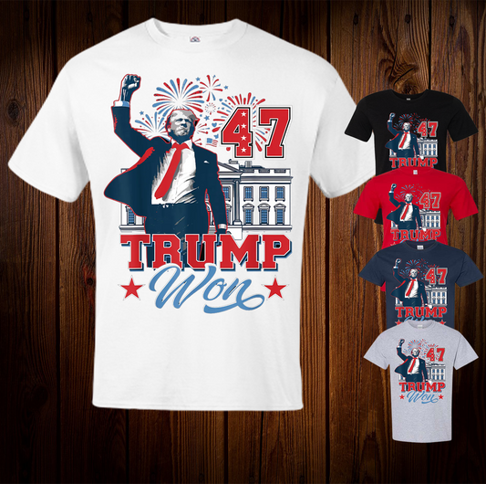 Trump Won 47 Shirt