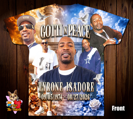 Tyrone Isadore Memorial Shirt