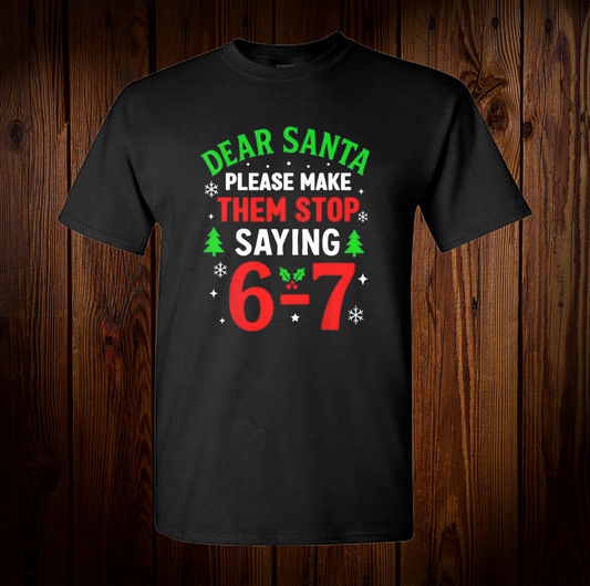 6 7 Christmas C5 Shirt