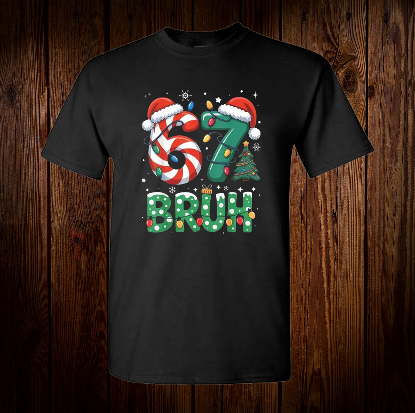 6 7 Christmas C8 Shirt